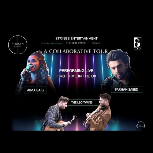 More Info for A Collaborative Tour feat. Aima Baig, Farhan Saeed and The Leo Twins