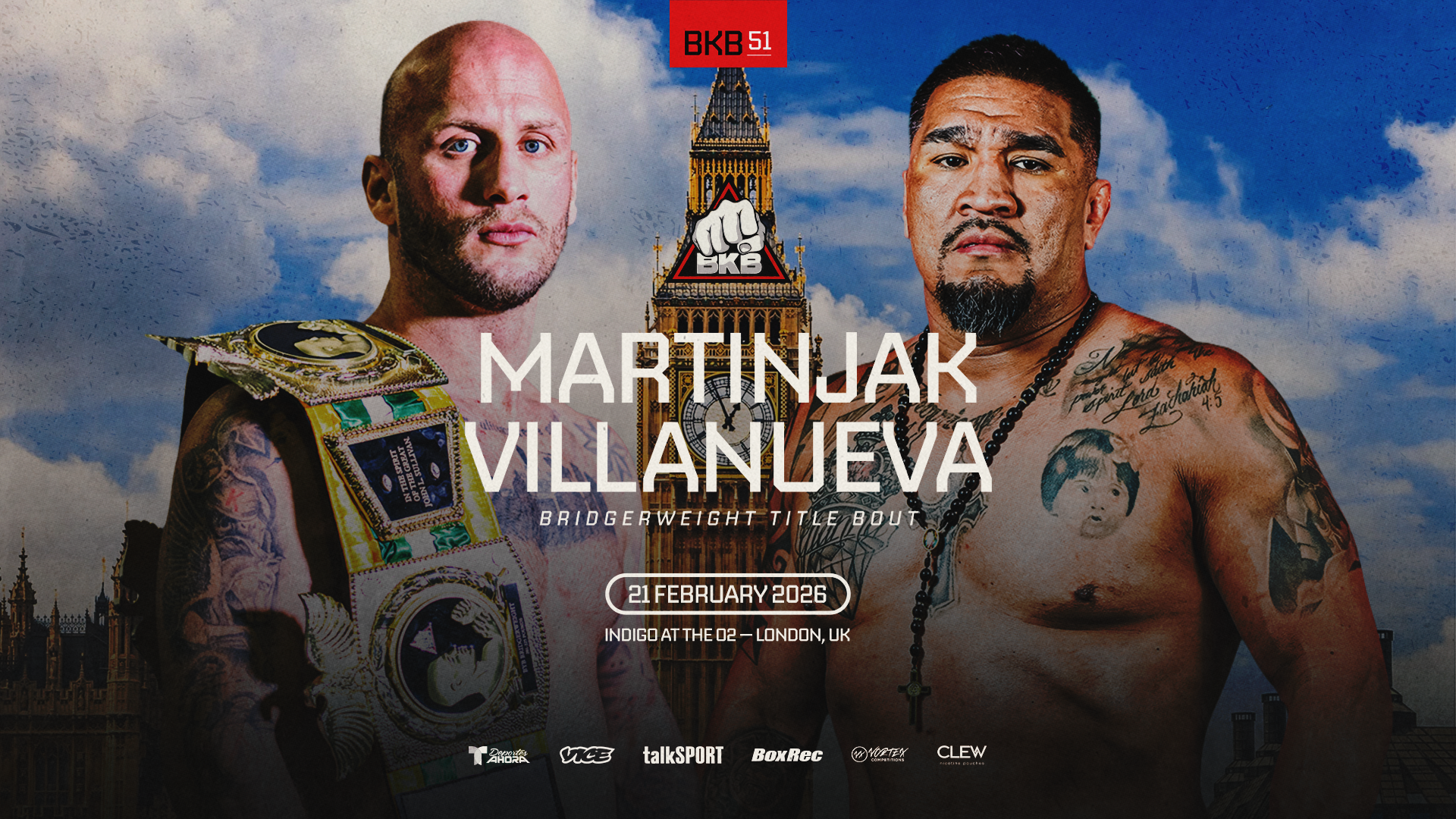 BKB 51 - Martinjak, Villanueva - 21 Feb 2026, indigo at The O2, London