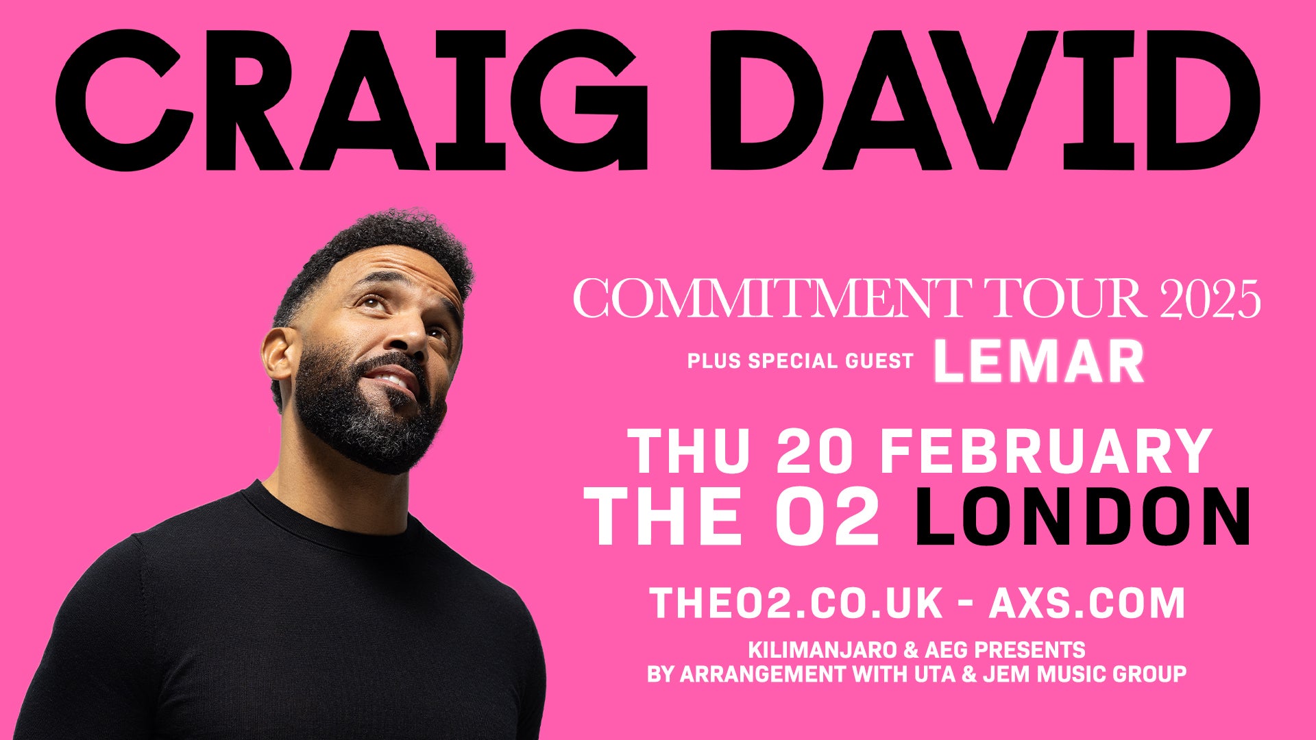 Artwork for Craig David's show at The O2