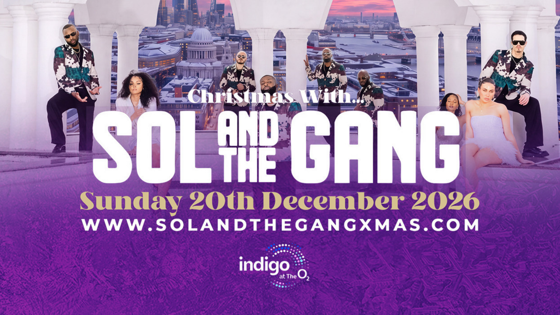Christmas with Sol and the Gang - 20th December at indigo at The O2, London
