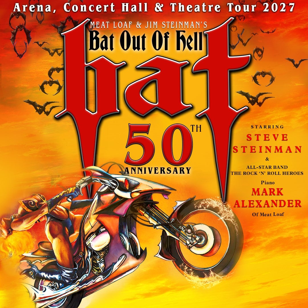 More Info for Steve Steinman Presents: BAT! – The 50th Anniversary Concert