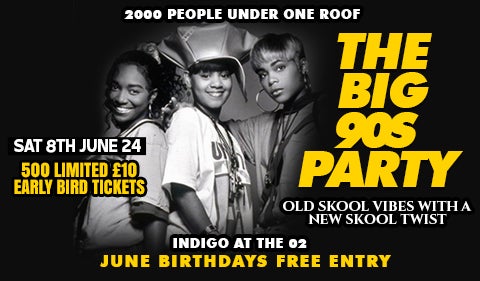 More Info for The Big 90s Party