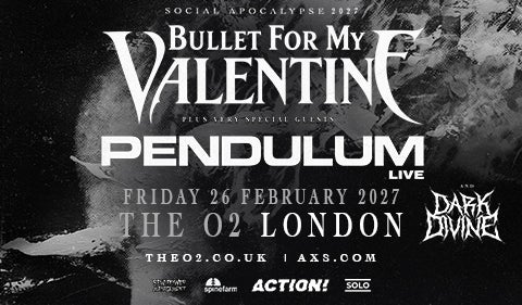 More Info for Bullet For My Valentine + Pendulum Live