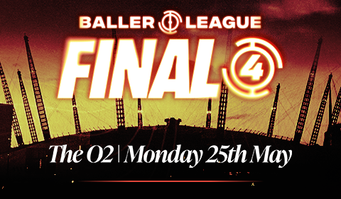 More Info for Baller League UK - 2026 Final Four