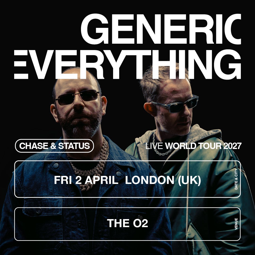 More Info for Chase & Status