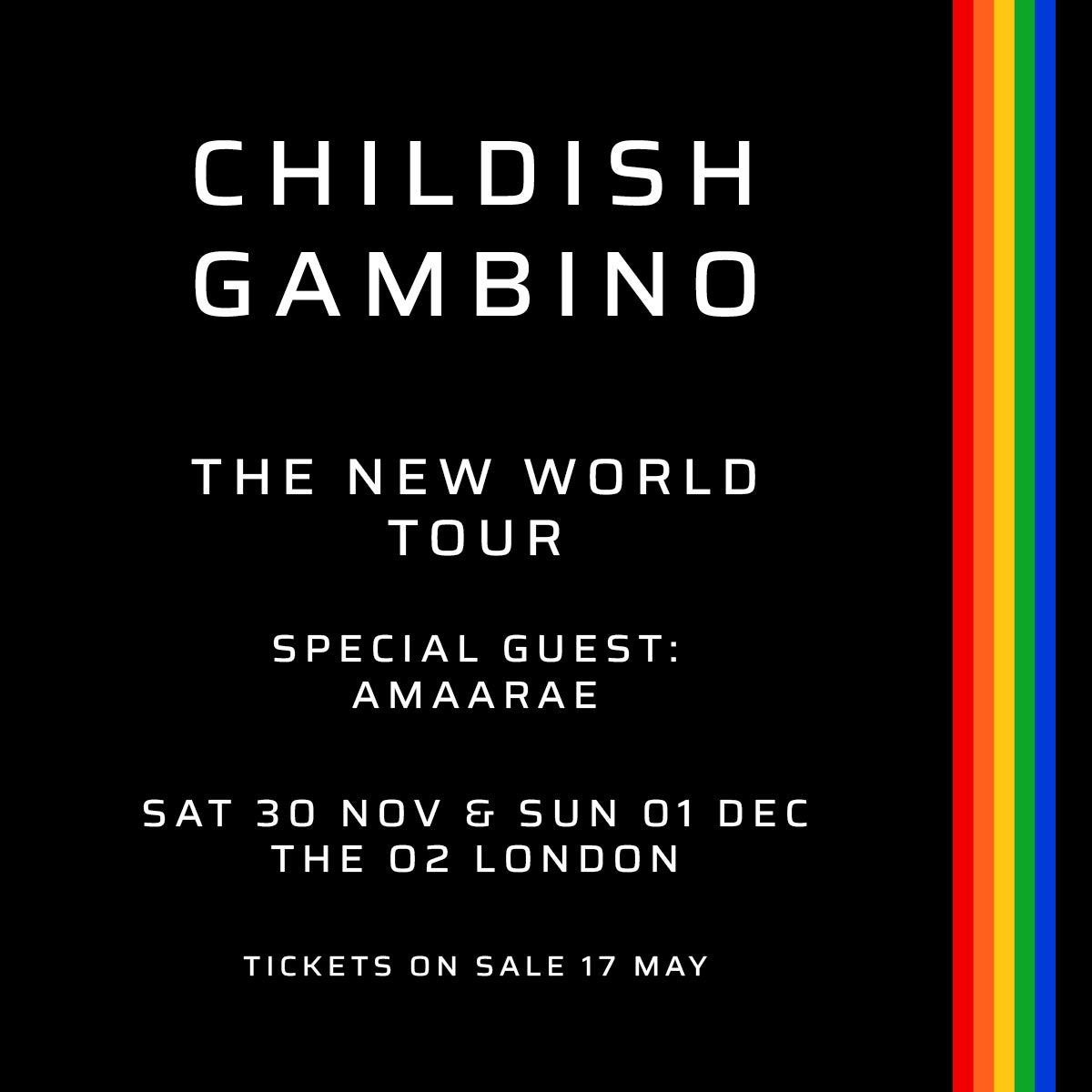 Artwork for Childish Gambino's show at The O2