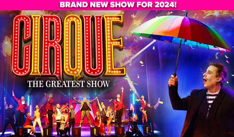More Info for Cirque: The Greatest Show