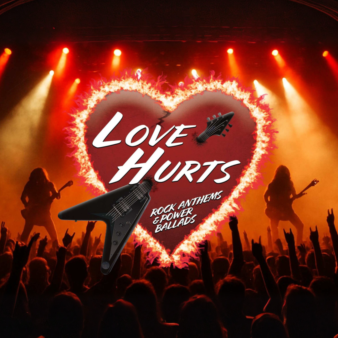 Love Hurts - 11 October 2026