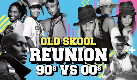 More Info for Old Skool Reunion: 90s vs 00s