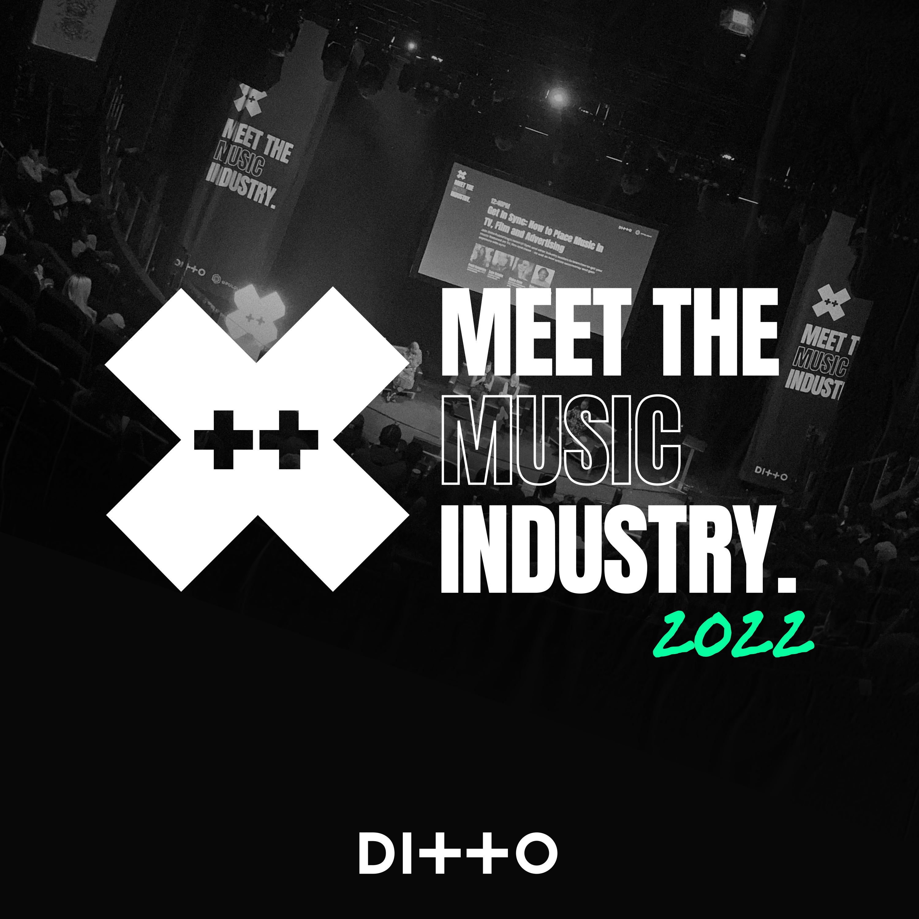 More Info for Ditto X: Meet The Music Industry