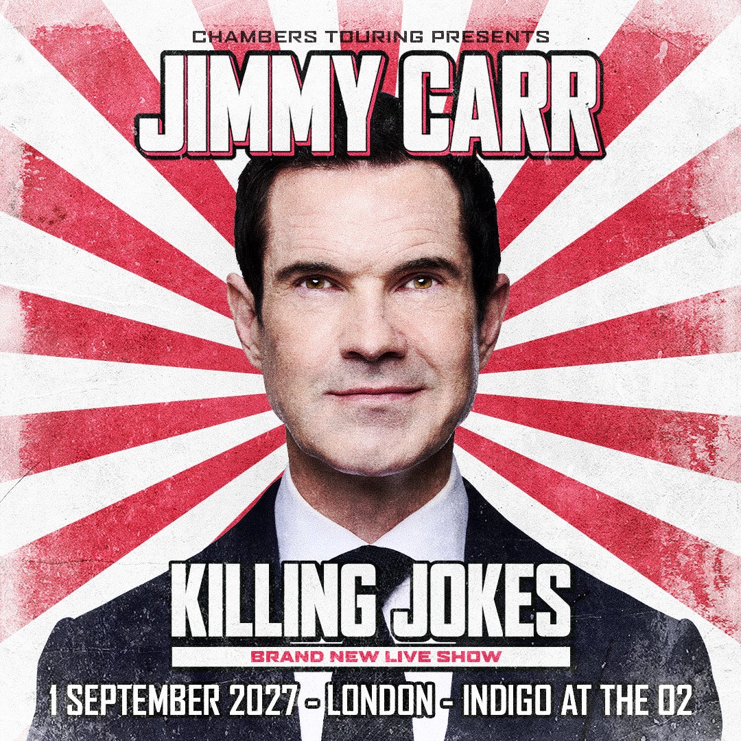 Jimmy Carr - Killing Joke - 1 September 2027 - indigo At The O2