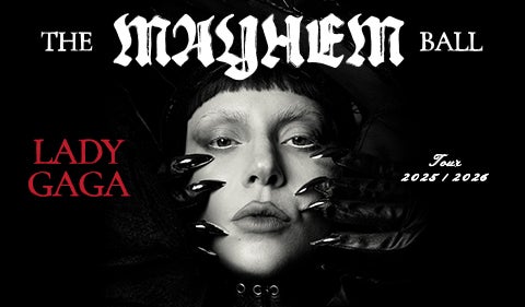 More Info for Lady Gaga : The MAYHEM Ball