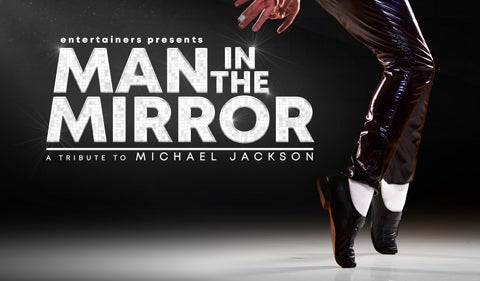 Man in the Mirror - A Tribute to Michael Jackson