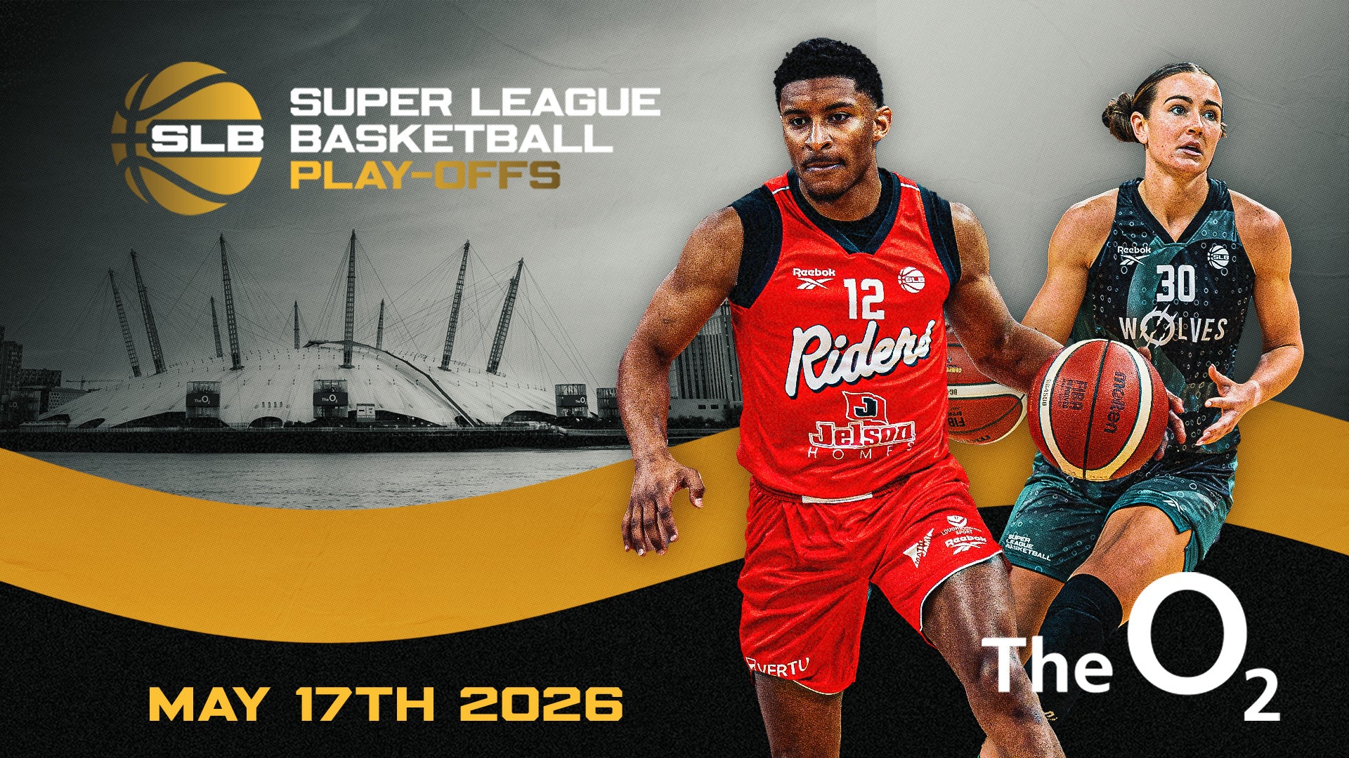 Promotional image for the Super League Basketball Play-Offs at The O2, featuring a male player in a red “Riders” uniform and a female player in a dark green “Wolves” uniform