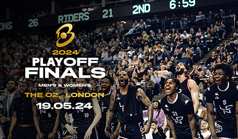 More Info for 2024 British Basketball Play Off Finals