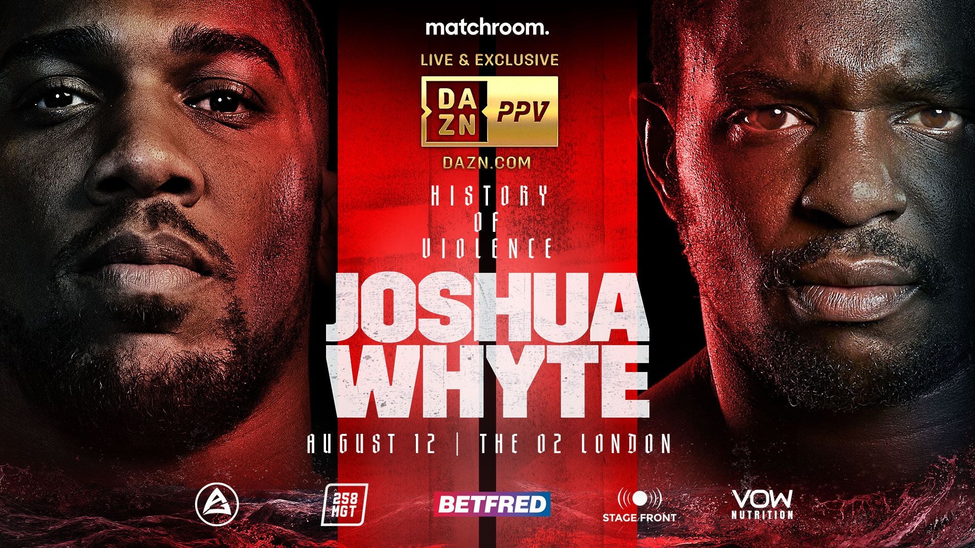 Anthony Joshua vs Dillian Whyte The O2