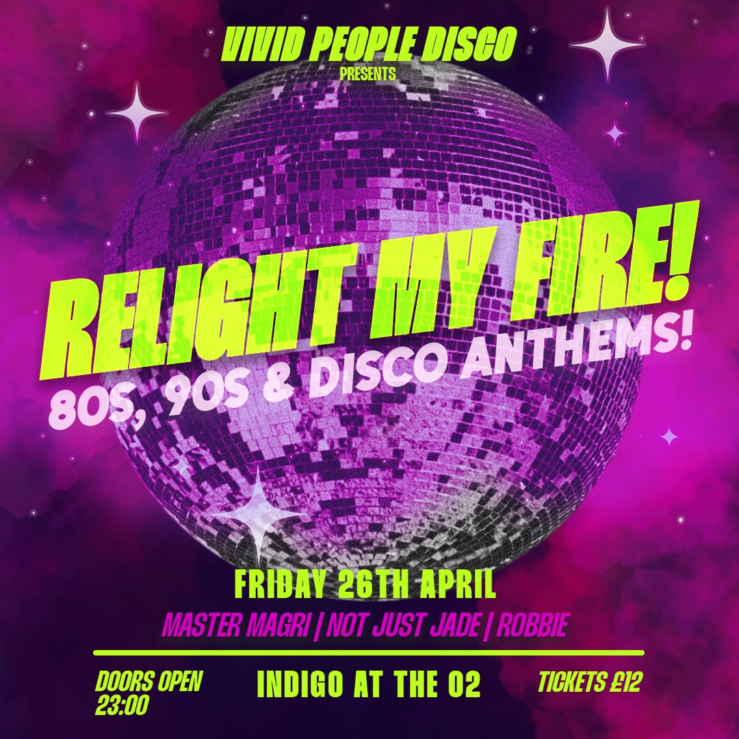 More Info for Vivid People Disco presents Relight My Fire